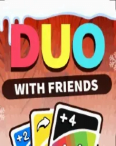DUO With Friends