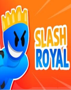 Slash Royal