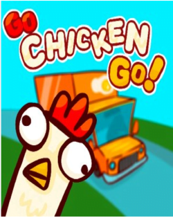 Go Chicken Go