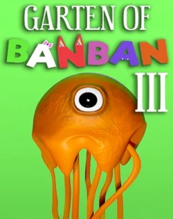 Garten Of BanBan 3 - Play Garten Of BanBan 3 On IO Games