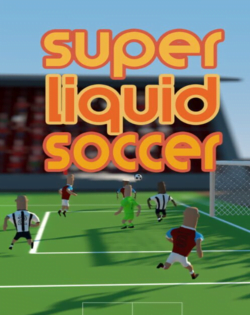 Super Liquid Soccer