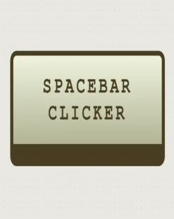 Spacebar Clicker Game Online - Play Spacebar Clicker Game Online