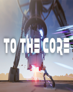 To The Core
