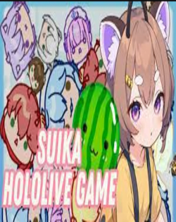 Suika Game Hololive