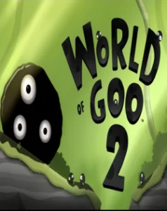 World of Goo 2 - Official Trailer 1 